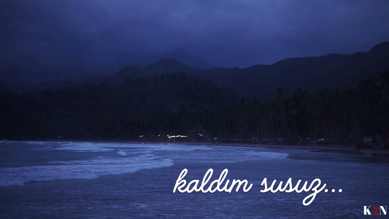 ~K4N~ SUSUZ (OFFICAL MUSIC VIDEO)