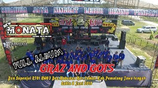 NEW MONATA - GRAZ AND GOTS FULL 2019 - RAMAYANA AUDIO