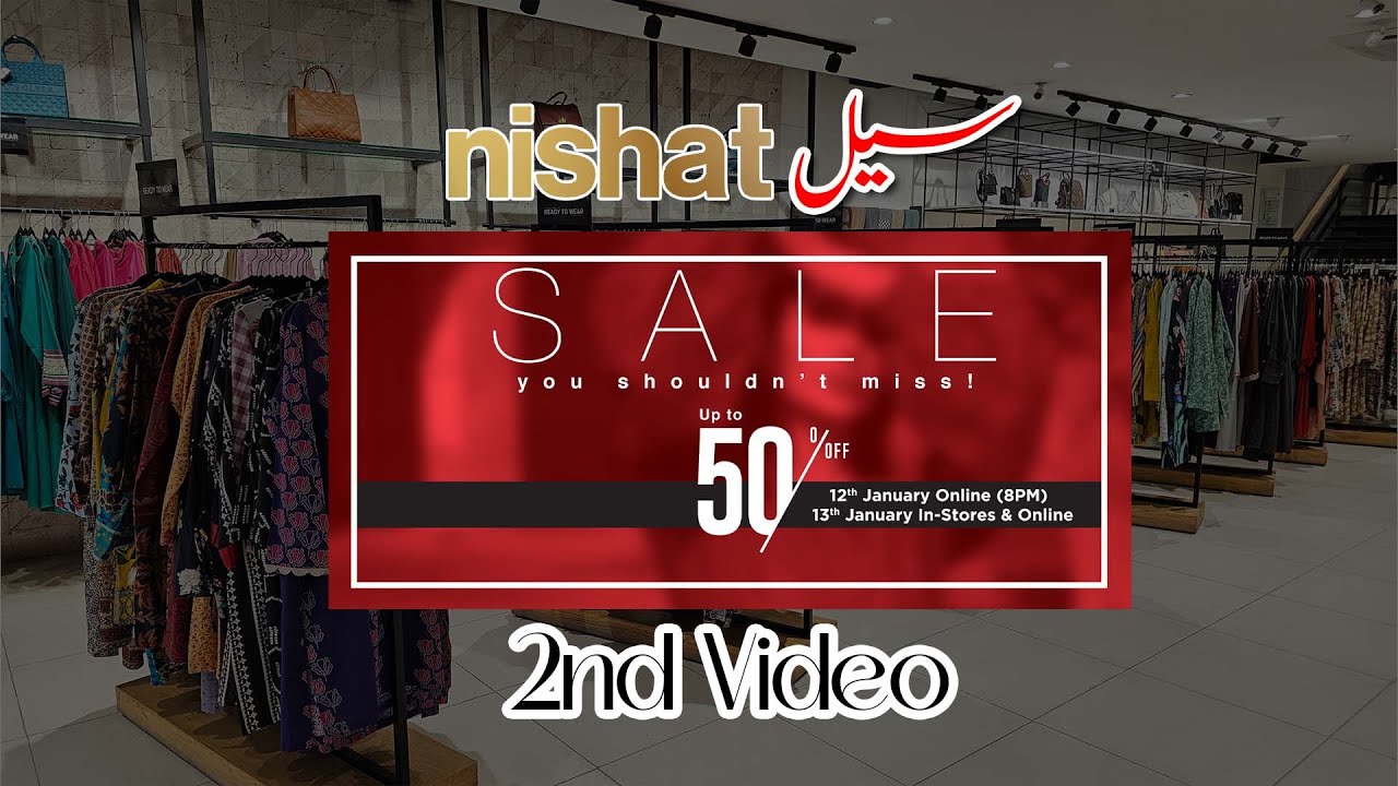 Nishat Sale Up to 50 off End of Season Sale Winter Collection Sale