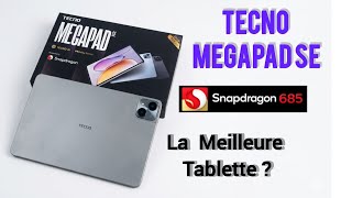 Tecno MegaPad SE : Déballage et Test Caméra, la meilleure tablette pas chère ?