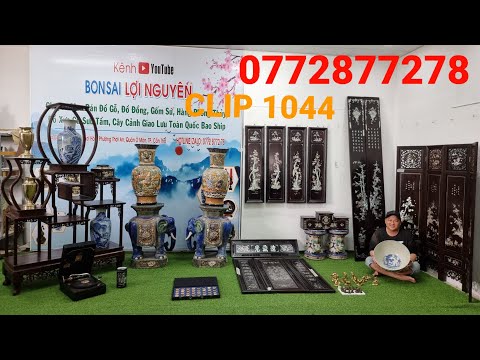 Video Clip 1044 (15/10/2022) Đôn Voi Siêu To Chuẩn Xưa,... - youtube
