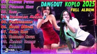Dangdut Koplo 2025 Lagu Kalem Full Album - Aura Paramitha - Evis Renata  -Din Anesia - Dinda Teratu
