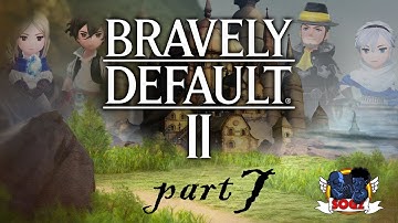 Bravely Default 2: Chapter 1: Chasing Mirages part 3 no commentary