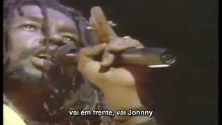 Peter Tosh Johnny be Goode Tradução legendado português PT BR