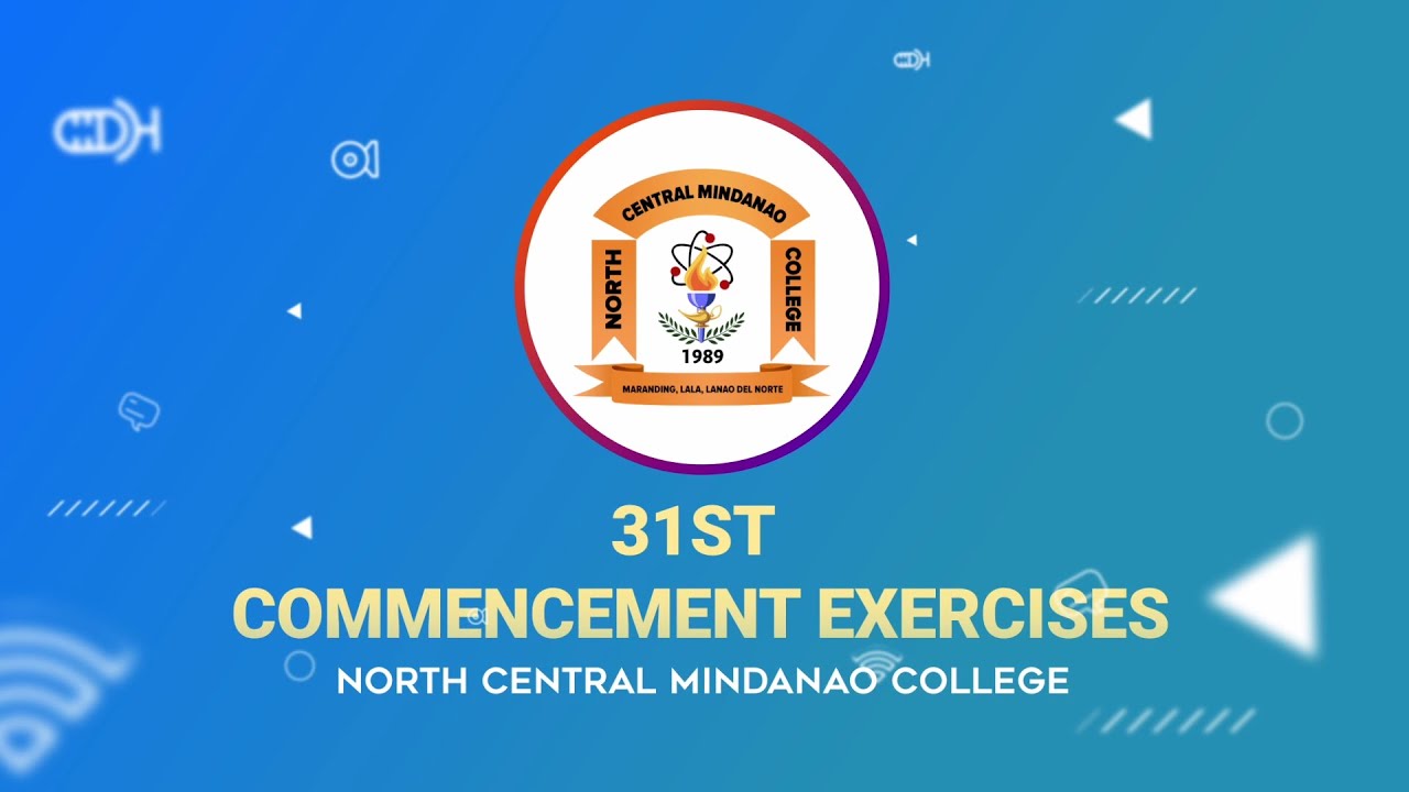 NCMC 31st Commencement Exercises