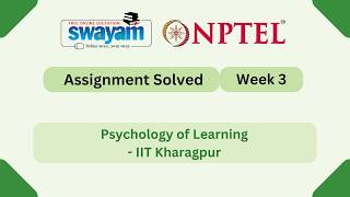 Psychology of Learning Week 3 || NPTEL ANSWERS | MY SWAYAM | #nptel #nptel2026 #myswayam