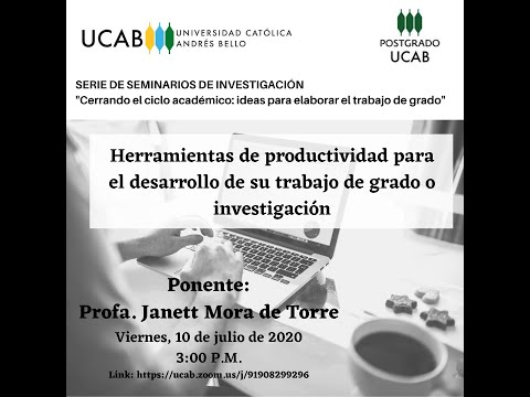 Herramientas de productividad para el desarrollo de su trabajo de grado o investigación