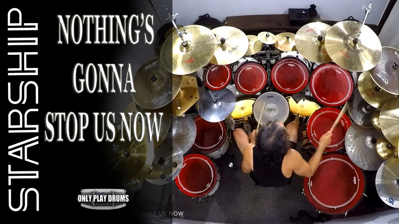 Starship - Nothing's Gonna Stop Us Now (Only Play Drums)