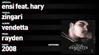 Ensi Feat. Hary - Vendetta - 14 - Zingari