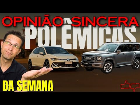 Assuntos POLÊMICOS da semana: VW Golf GTI, GWM Haval H9 e mais! Vale tudo isso? Exagero de MÍDIA?