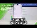 How To Change Language In XIAOMI Mi Note 10 Language Settings List