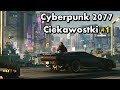 Cyberpunk 2077 - Ciekawostki #1 - GTA: San Andreas, Wiedźmin, Portal i nie tylko