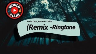 Pedro Capó, Farruko - Calma (Remix - Ringtone ⚡ Download in description link ⬇️
