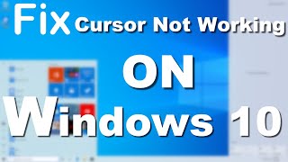 cursor disappears in windows 10 - expert advice  |  etechniz.com 👍