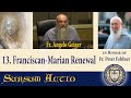 13. Fr. Geiger - Fr. Fehlner&#39;s Franciscan-Marian Renewal