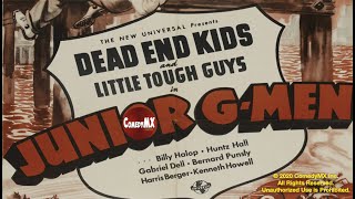 Dead End Kids | East Side Kids | Billy Halop, Bobby Jordan | 1940 | Jr. G-Men Feature Information