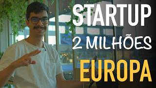 YouTube thumbnail: De micro-SaaS para startup milionária na Europa
