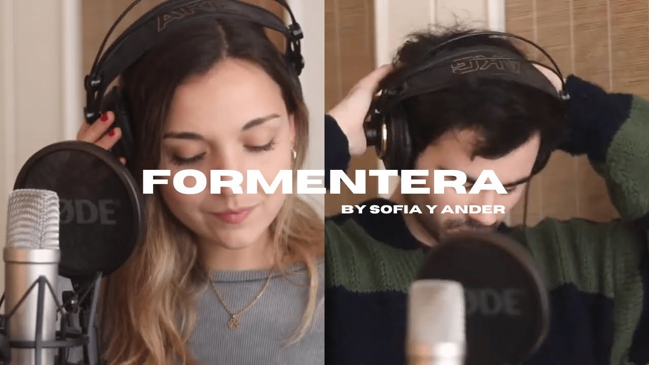 Formentera - Aitana, Nicki Nicole (Sofia y Ander Cover)