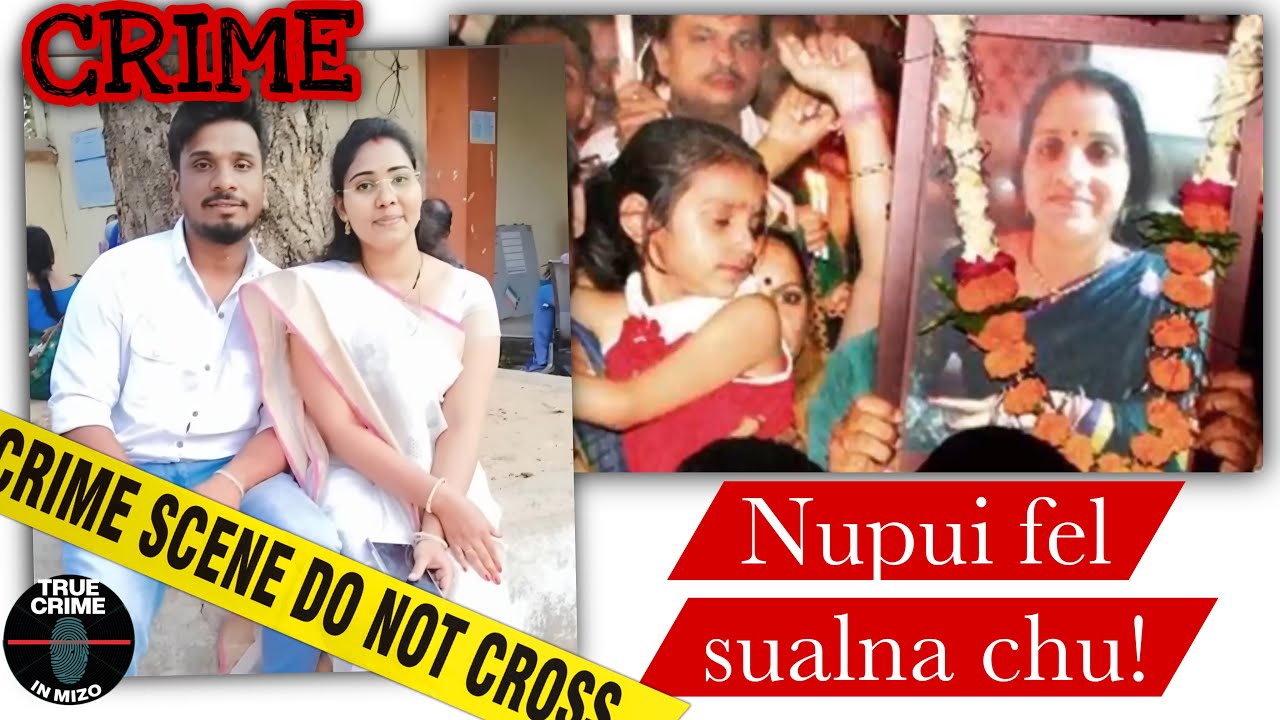 C252: Maharashtra a tualthattu chu an bulhnai mai ah alo awm reng si! Indian Crime Case râpthlâk 2!