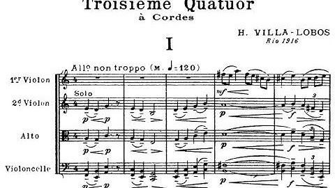 Heitor Villa-Lobos - String Quartet No. 3 (1916) "Quarteto de pipocas"