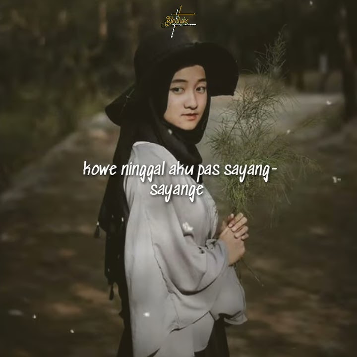 Story wa di tinggal pas sayang-sayange