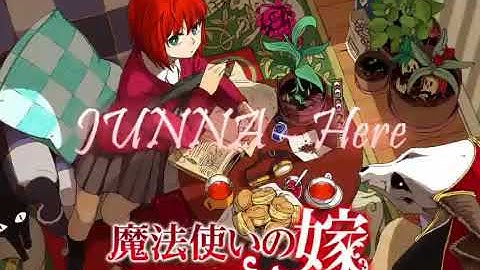 Download The Ancient Magus Bride Song Junna Mp3 Free And Mp4