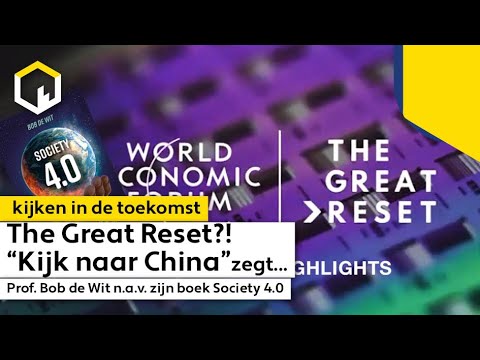 The Great Reset, het complete verhaal met Prof. Bob de Wit.