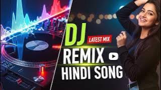 dj remix, party mix 2024, remix 2024, Hindi Dance, All Time Hit's DJ,