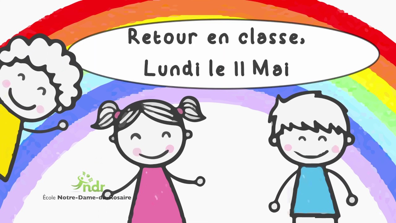 Retour à l'école NotreDameduRosaire YouTube