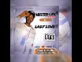 Mister lex  last love  feat  thi official music