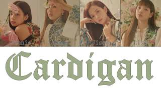 How would BLACKPINK sing "Cardigan" by Taylor Swift?