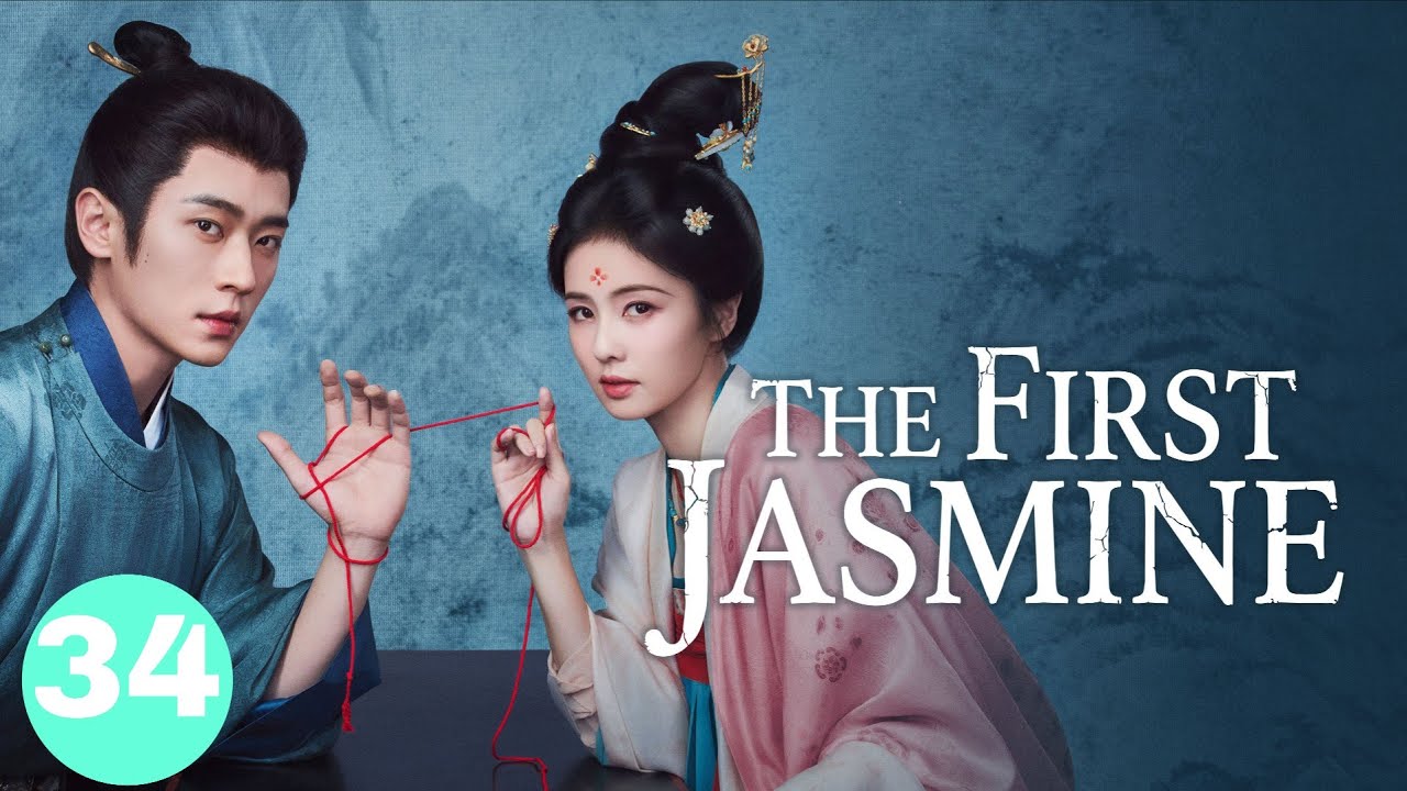 《莫离》The First Jasmine EP34 | ENG SUB