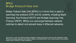 BPDU - Bridge Protocol Data Unit
