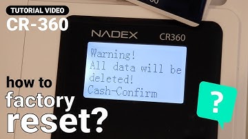 How to “Perform a factory reset” for the Nadex CR360 Cash Register Tutorial and Demonstration