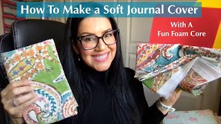 How To Make A Soft Fabric Journal Cover - Which Will Feature @TuCasaDePapel Digitals