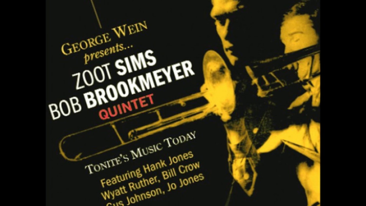 Zoot Sims - Bob Brookmeyer / ズート・シムズ ボブ・ブルックマイヤー