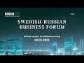 Swedish-Russian Business Forum