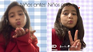 Niños De Antes Vs Niños De Ahora