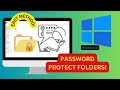 How To Password Protect Folder On Window10 & Windows 11