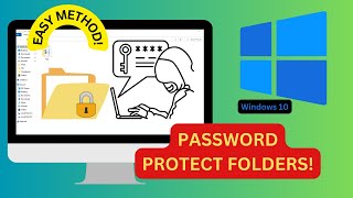 How To Password Protect Folder On Window10 & Windows 11