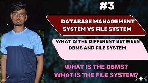 Lec-3: File  System vs DBMS | Disadvantages of File System | DBMS Advantages, DBMS #dbms