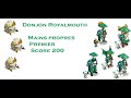 [DOFUS] Royalmouth Mains propres Premier Score200