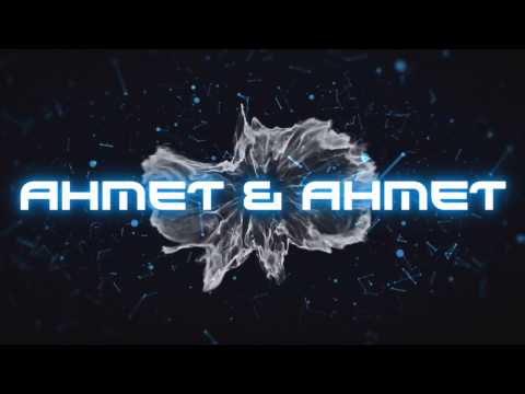 Ahmet & Ahmet - Intro