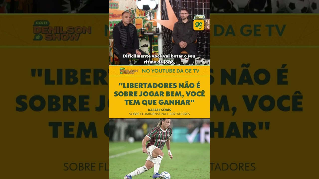 FLUMINENESE MAIS PERTO DAS SEMIS DA LIBERTADORES, E O SÓBIS DEU O CAMINHO! DENILSON SHOW #shorts