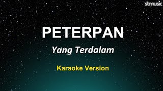 Yang Terdalam - Peterpan (Karaoke)