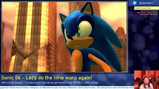 Sonic 06 - Suffering through Crisis City!
