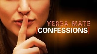 Confessions of a Yerba Mate Drinker
