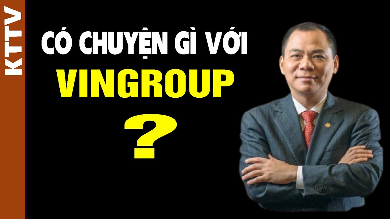 Chuyện gì xảy ra với Vingroup?