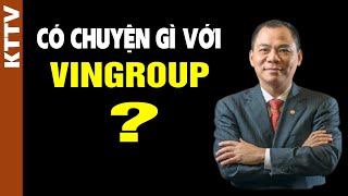 Chuyện Gì Xảy Ra Với Vingroup?