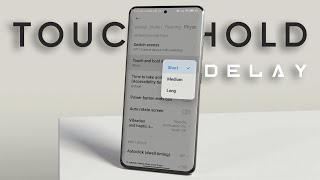 What Is Touch & Hold Delay | Improve Touch Response ? screenshot 3